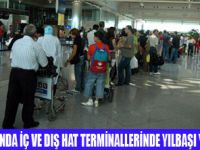 TATİLCİLER HAVAYOLUNU TERCİH ETTİ