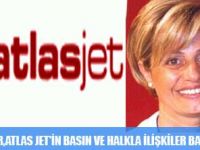 DİCLE YÜRÜR,ATLAS JET'İN BASIN VE HALKLA İLİŞKİLER BAŞKANI OLDU
