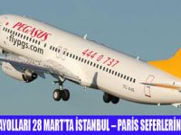 İSTANBUL PARİS SEFERLERİNE BAŞLIYOR