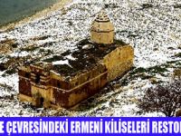 ERMENİ KİLİSELERİ  RESTORE EDİLECEK