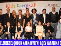 ÜNLÜLER AÇEV YARARINA BİR ARAYA GELDİ