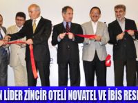 KAYSERİ NOVATEL VE İBİS AÇILDI