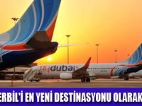 FLYDUBAI ERBİL UÇUŞLARINI BAŞLATTI