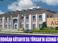 KÜTAHYA AİZONAİ OTEL AÇILDI