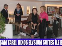 RIXOS DA DUBLEKS SUİTLER TANITILDI
