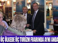 TUDER ÜÇ ÜLKEDE ÜÇ TURİZM FUARINDA