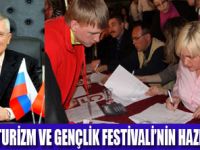 FESTİVAL İLE TÜRK TURİZMİ TANITILACAK