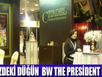 THE PRESİDENT HOTEL EVLİLİK FUARIDA