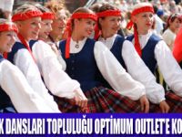 OPTİMUM OUTLETE DANS GÖSTERİLERİ