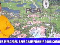 MERCEDES-BENZ CHAMPİONHİP 2008 GOLF TURNUVASI