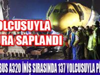 UÇAK PİSTTEN YOLCULAR CAMDAN ÇIKTI