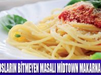 MİDTOWN OTELDE MAKARNA GÜNLERİ