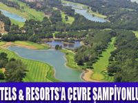 GLORIA HOTELSE TUI ÇEVRE  ÖDÜLÜ