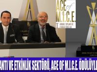ACE OF M.I.C.E. PRESTİJ KAZANDIRACAK