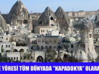 KAPADOKYA YASAKLANIYOR