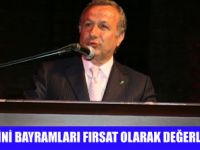 "BAYRAMLAR" TATİL ALTERNATİFİ