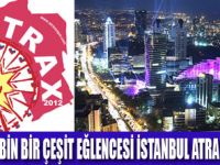 EĞLENCENİN KALBİ ATRAX FUARINDA ATACAK