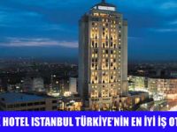 160 BİN OYLA TÜRKİYENİN EN İYİ İŞ OTELİ SEÇİLDİ