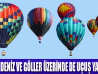 SICAK HAVA BALONLARINA YENİ DÜZENLEME