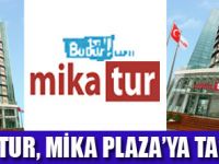 MİKA TUR YENİ ADRESİNDE