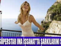 KANADA’LI SÜPERSTAR IMA TÜRKİYE'DE