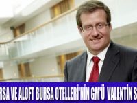 BURSA'DA İKİ OTELE YENİ GENEL MÜDÜR