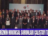 TURİZMDEKİ SORUNLAR MASAYA YATIRILDI