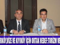 BÖLGE TURİZMİ İÇİN GÜÇBİRLİĞİ YAPILDI