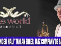 TAYLAN ERLER, JAZZ COMPANY’DE