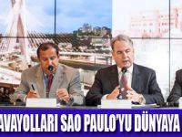 HAFTANIN ÜÇ GÜNÜ SAO PAULO’YA  SEFER