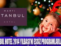 MARTI ISTANBUL HOTEL’DE YILBAŞI