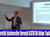 KATİD İlk Bölge Toplantısını Yaptı