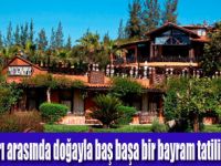 BAYRAM’A ÖZEL ŞEKER GİBİ TATİL FIRSATI
