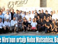 Japon mutfağının duayeni Nobu Bodrum’da