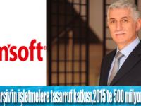 Uyumsoft ile 2015’de 500 milyon TL tasarruf