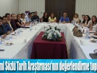22 araştırmacı ile değerlendirme toplantısı yapıldı