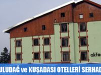 AKFEN'in ULUDAĞ ve KUŞADASI OTELLERİ SERHAD USLANın