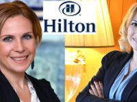Hilton Worldwide’de Yeni Atamalar Yapıldı