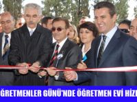ŞİŞLİ'DE ÖĞRETMEN EVİ AÇILDI