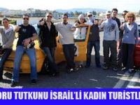 HIZ TUTKUNU İSRAİL'Lİ KADINLAR İZMİR'DE