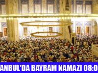 TÜRKİYE'DE İL İL BAYRAM NAMAZI
