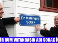 DR.KALANGOS'UN ADI SOKAĞA VERİLDİ
