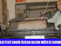 HAYALİ "BASIN MÜZESİ" AÇMAK