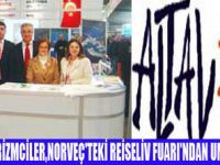 ALTAV NORVEÇ'TEN UMUTLU DÖNDÜ
