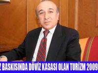 TURİZMDE BEKLENENLER