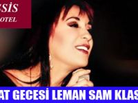 LEMAN SAM AŞIKLAR İÇİN SÖYLİYECEK