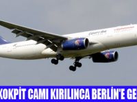 EGYPAİR'İN KOKPİT CAMI KIRILDI
