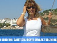 EGE  BÖLESİNİN DENEYİMLİ GAZETECİSİ DERYA DUYSAK TURİZMİNSESİ'ne KATILDI
