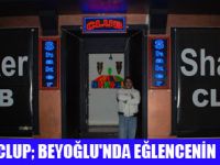 SHAKER CLUPTA EĞLENİRSİNİZ