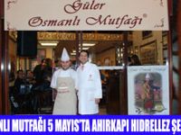 HIDRELLEZ ŞENLİĞİNDE OSMANLI MUTFAĞI